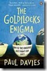 The Goldilocks Enigma Paul Davies