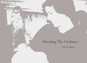 front-cover-for-mending-the-ordinary-for-website